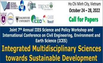 Joint 7th Annual IIES Science and Policy Workshop and International Conference on Civil Engineering, Environment and Earth Science (ICES)